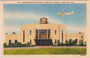 Administration Building, Municipal Airport, Cleveland, Ohio